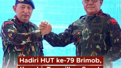 Hadiri,Hut kec79 Brimob, Kapolri : Tampil Sosok Brimob Humanis